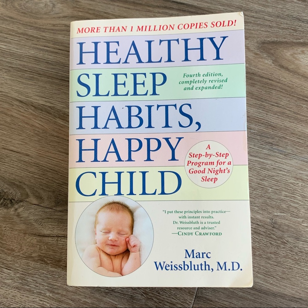 Healthy Sleep Habits, Happy Child Book Weissbluth